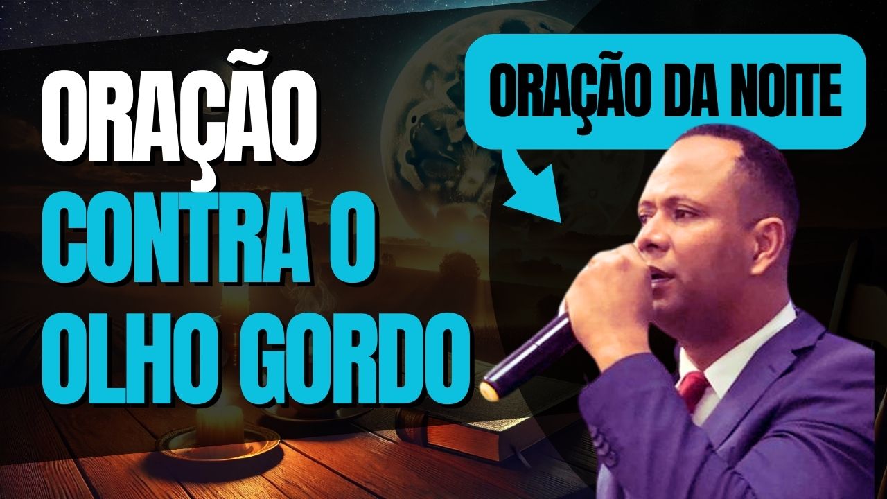 Oração Contra o Olho Gordo