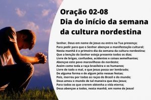 Oração 02-08 Dia do início da semana da cultura nordestina