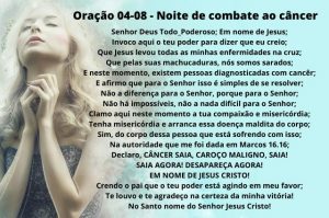 Oração 04-08 - Noite de combate ao câncer