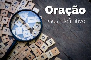 Oração: O Guia Definitivo para tudo sobre orar e receber as bênçãos de Deus!